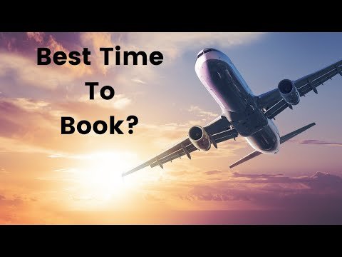 Best Time to Book International Flights for Lowest Fares